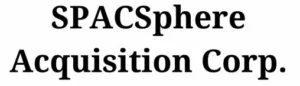 SPACSphere Acquisition Corp.